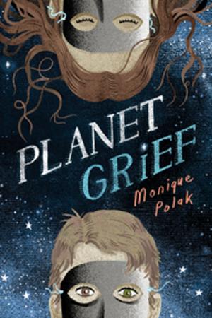 Cover of the book Planet Grief by Jacqueline Pearce