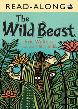 Cover of the book The Wild Beast Read-Along by Anna Kerz