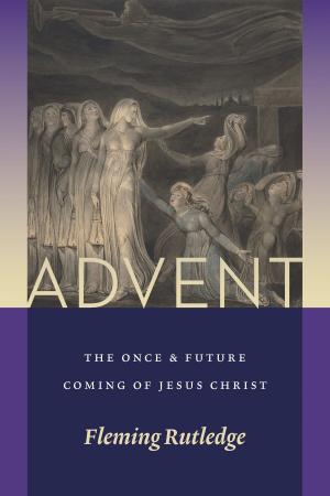 Cover of the book Advent by Robert Joustra, Alissa Wilkinson