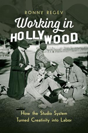 Cover of the book Working in Hollywood by Mary P. Ryan