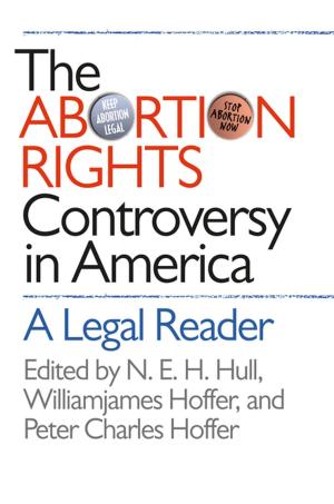 Cover of the book The Abortion Rights Controversy in America by Marne L. Campbell