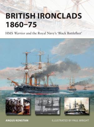 Cover of the book British Ironclads 1860–75 by Tara Altebrando