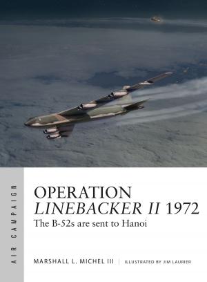 Book cover of Operation Linebacker II 1972
