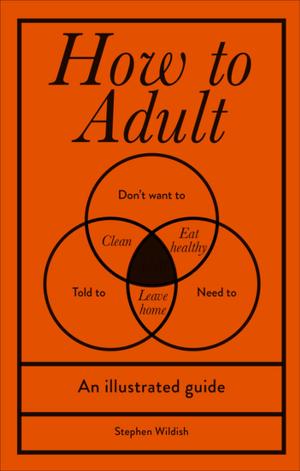 Cover of the book How to Adult by Jonathan Morris