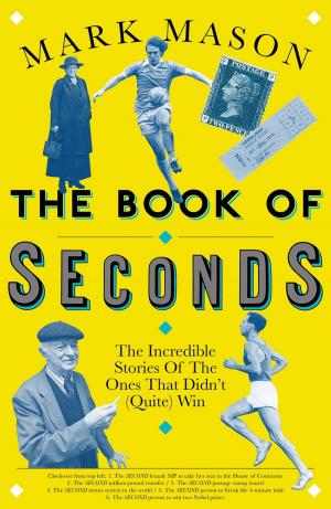 Cover of the book The Book of Seconds by Rusty Firmin, Will Pearson