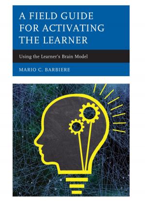 Cover of the book A Field Guide for Activating the Learner by Eric Wendell