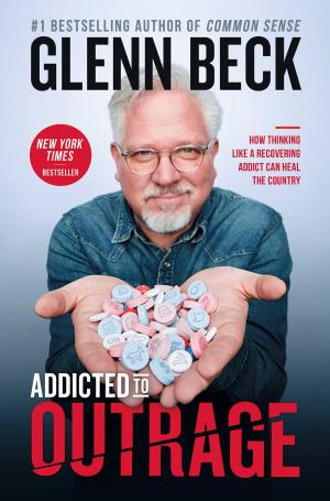 Cover of the book Addicted to Outrage by S. E. Cupp