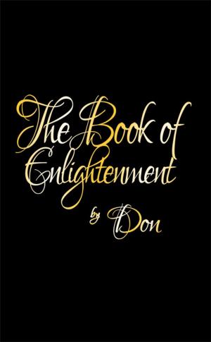 Cover of the book The Book of Enlightenment by B.E. Chenault