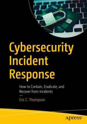 Cover of the book Cybersecurity Incident Response by George Hill