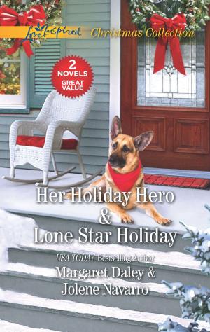 Cover of the book Her Holiday Hero and Lone Star Holiday by Merline Lovelace, Natalie Anderson, Anne Marie Winston