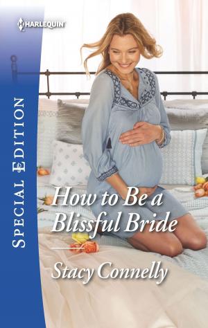 Cover of the book How to Be a Blissful Bride by Helen Brooks