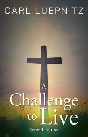 Cover of the book A Challenge to Live by J. C. Ryle