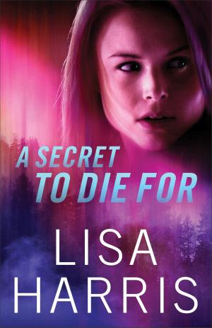 Cover of the book A Secret to Die For by Hugh Ross