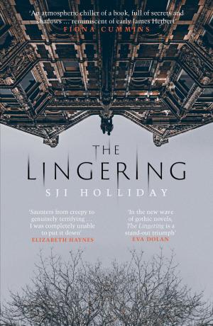 Cover of the book The Lingering by Kati Hiekkapelto, David Hackston