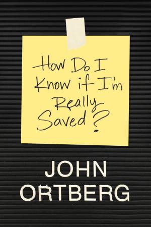 Cover of the book How Do I Know If I’m Really Saved? by Jerry B. Jenkins, Tim LaHaye
