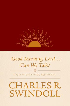 Cover of the book Good Morning, Lord . . . Can We Talk? by Nancy Guthrie