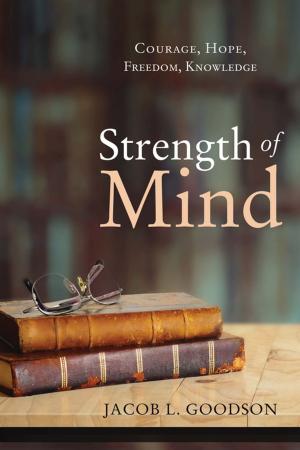 Cover of the book Strength of Mind by 