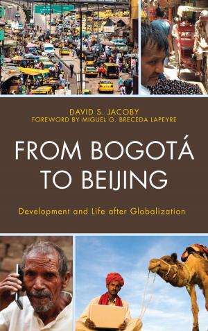 Cover of the book From Bogotá to Beijing by Mary-Elizabeth Reeve, John W. Pulis, Helena Wulff, Ward Keeler, David Surrey, Ray McDermott