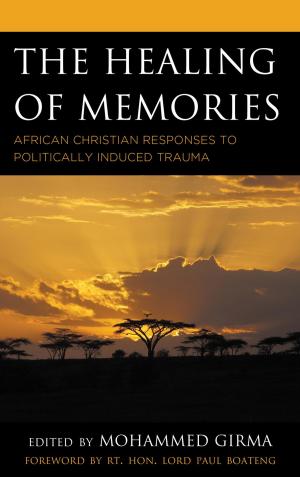Cover of the book The Healing of Memories by David Oliver Davies