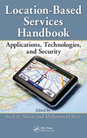 Cover of the book Location-Based Services Handbook by Hassan M. Khormi
