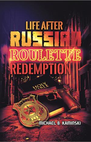 Book cover of LIFE AFTER RUSSIAN ROULETTE: REDEMPTION