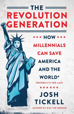 Book cover of The Revolution Generation