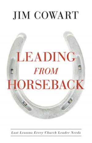 Cover of the book Leading From Horseback by Paul D. Borden