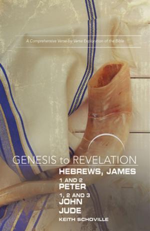 Cover of the book Genesis to Revelation: Hebrews, James, 1-2 Peter, 1,2,3 John, Jude Participant Book [Large Print] by Paul D. Borden