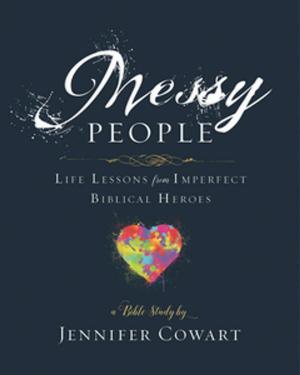 Cover of the book Messy People - Women's Bible Study Participant Workbook by Matt Rawle