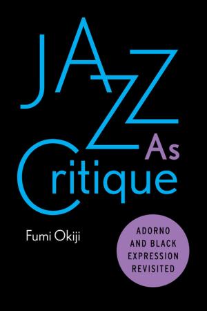 Cover of the book Jazz As Critique by 