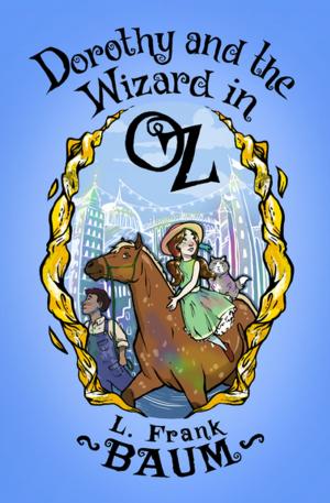 Cover of the book Dorothy and the Wizard in Oz by Brett Halliday