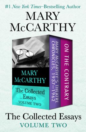 Cover of the book The Collected Essays Volume Two by John R. Mortimer