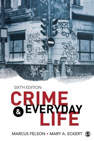 Cover of the book Crime and Everyday Life by Sukhadeo Thorat