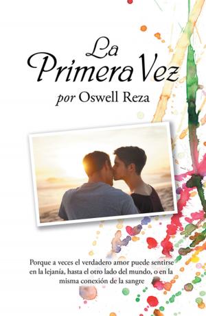 Cover of the book La Primera Vez by Iván Chile Martínez