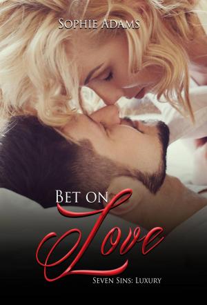 Cover of the book Bet on Love by Rick Novy