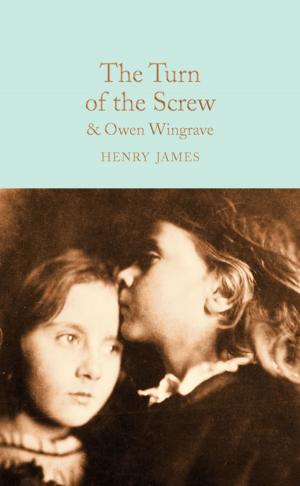 Cover of the book The Turn of the Screw and Owen Wingrave by Frank Cottrell Boyce