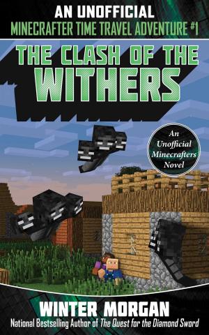 Cover of the book The Clash of the Withers by Jules Archer