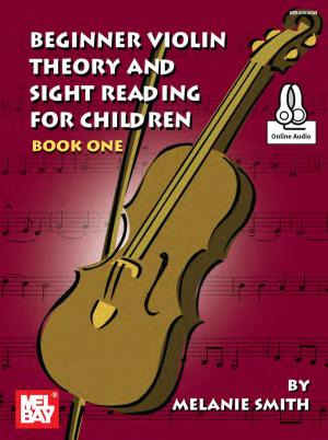 Book cover of Beginner Violin Theory and Sight Reading for Children, Book One