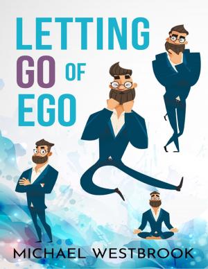 Cover of the book Letting Go of Ego by Lisa Lin