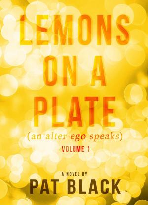 Cover of the book Lemons on a Plate (an alter-ego speaks) by Gowtham Gurunath