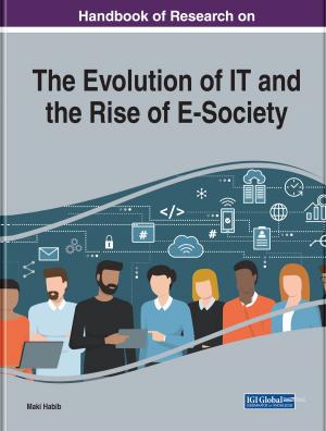 Cover of the book Handbook of Research on the Evolution of IT and the Rise of E-Society by 