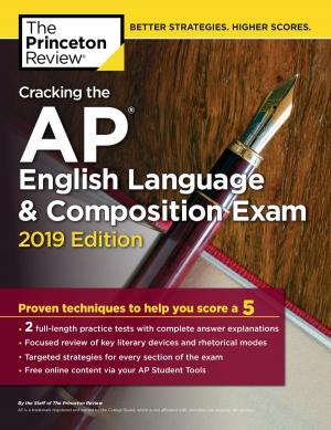 Book cover of Cracking the AP English Language & Composition Exam, 2019 Edition