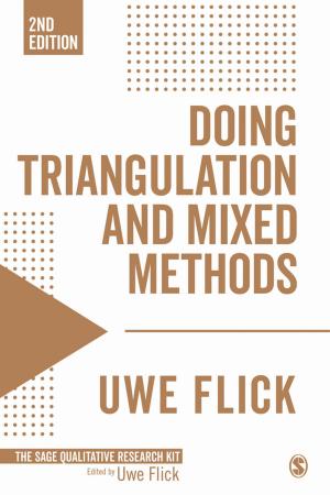 Cover of the book Doing Triangulation and Mixed Methods by Dr. Uwe Flick