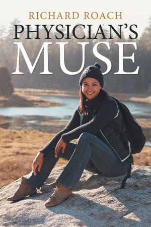 Cover of the book Physician’S Muse by Diann Russell