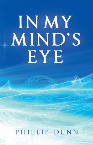Cover of the book In My Mind’s Eye by David W. Stanfield