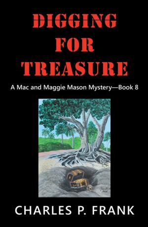 Cover of the book Digging for Treasure by William Moreira (Canno)
