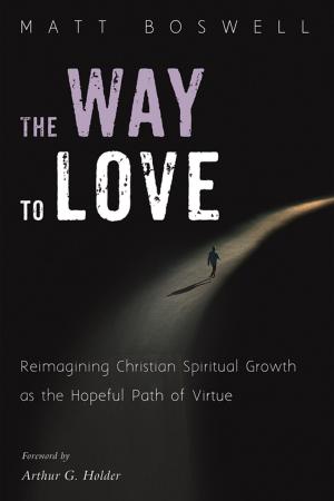 Cover of the book The Way to Love by George Calleja