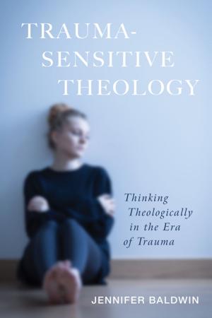 Cover of the book Trauma-Sensitive Theology by George Pattison, Helle Møller Jensen