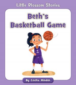 Cover of the book Beth's Basketball Game by Rowan Renault