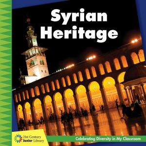 Cover of the book Syrian Heritage by Virginia Loh-Hagan
